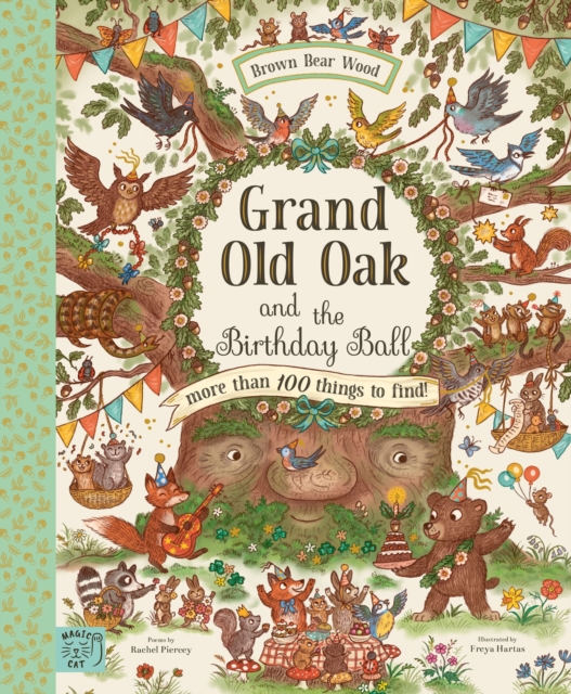 Grand Old Oak and the Birthday Ball : More Than 100 Things to Find, Hardback Book
