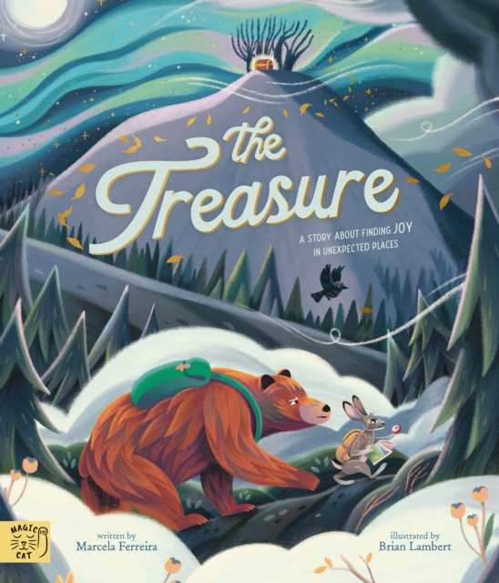 The Treasure : A Story About Finding Joy in Unexpected Places, Paperback / softback Book