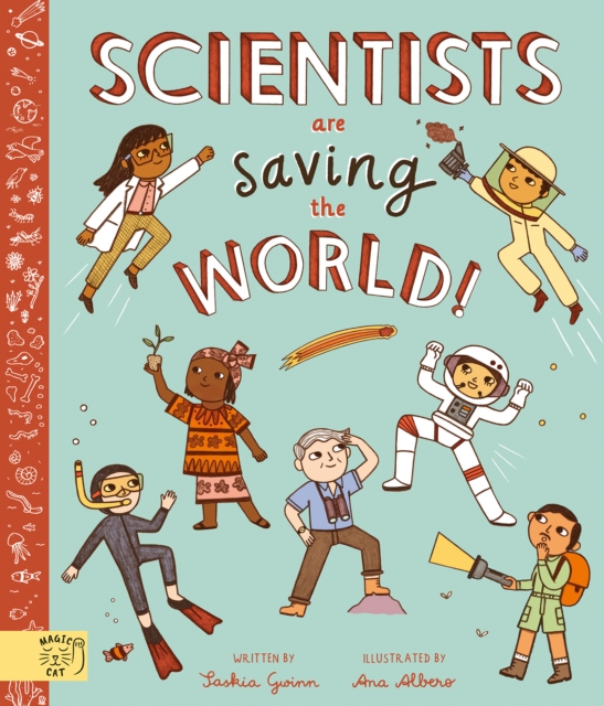 Scientists Are Saving the World! : So Who Is Working on Time Travel?, Paperback / softback Book