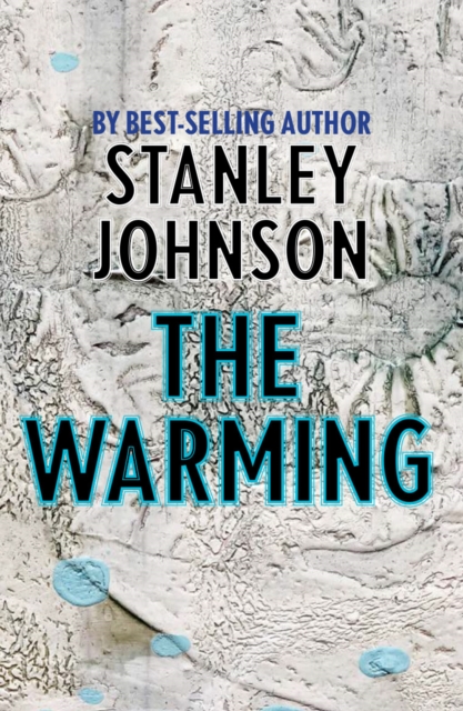The Warming, Paperback Book