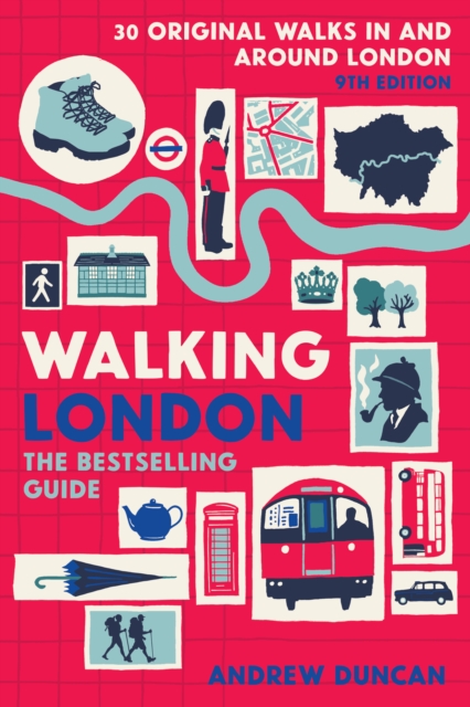 Walking London : Thirty Original Walks In and Around London, Paperback / softback Book