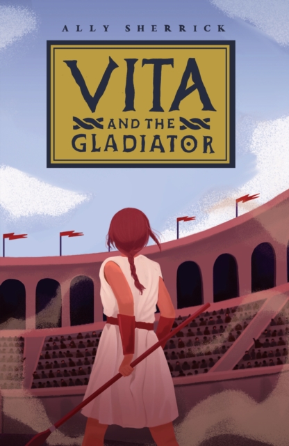 Vita & the Gladiator, Paperback / softback Book