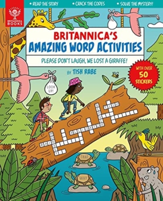 Please Don't Laugh, We Lost a Giraffe! [Britannica's Amazing Word Activities], Paperback / softback Book