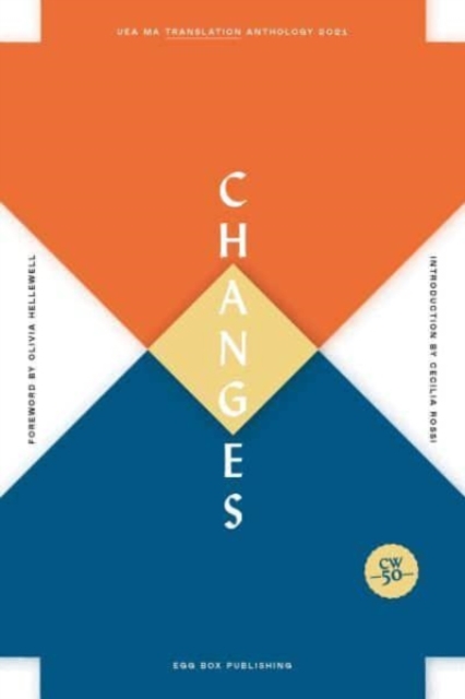 Changes : UEA MA Translation Anthology, Paperback / softback Book