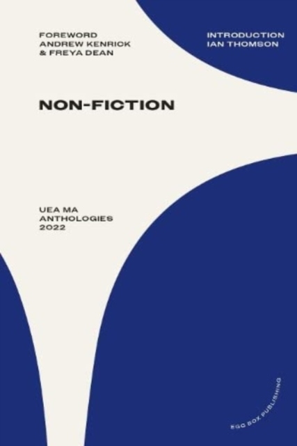 UEA MA Non-Fiction Anthology 2022, Paperback / softback Book