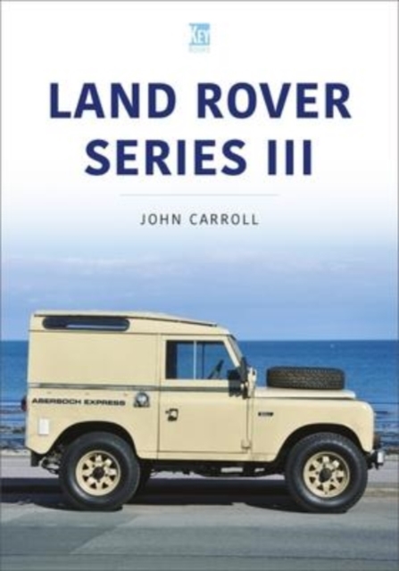 Land Rover Series III, Paperback / softback Book