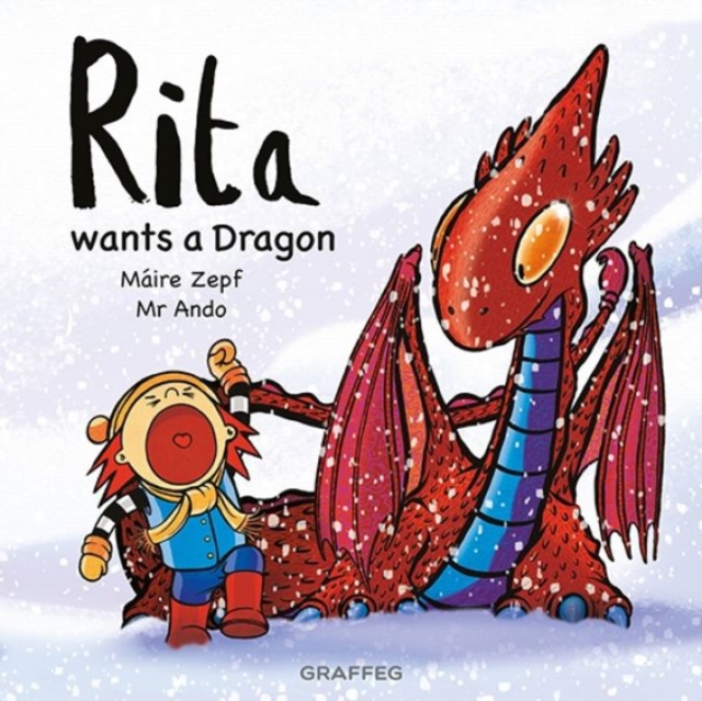 Rita wants a Dragon, Paperback / softback Book
