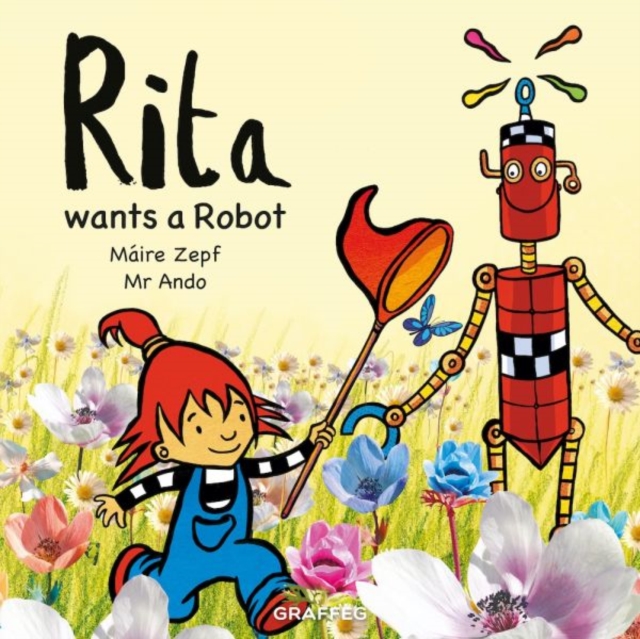 Rita wants a Robot, Paperback / softback Book