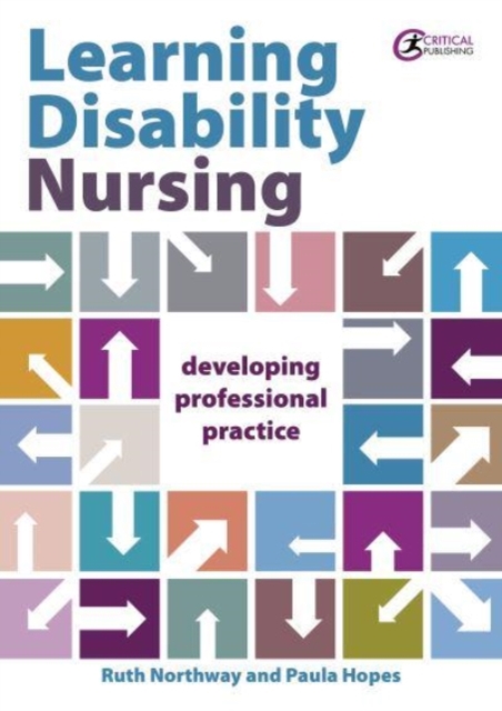 Learning Disability Nursing : Developing Professional Practice, Paperback / softback Book