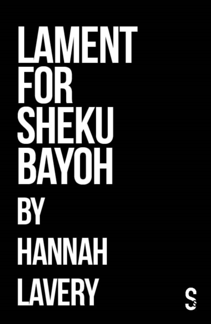 Lament for Sheku Bayoh, Paperback / softback Book