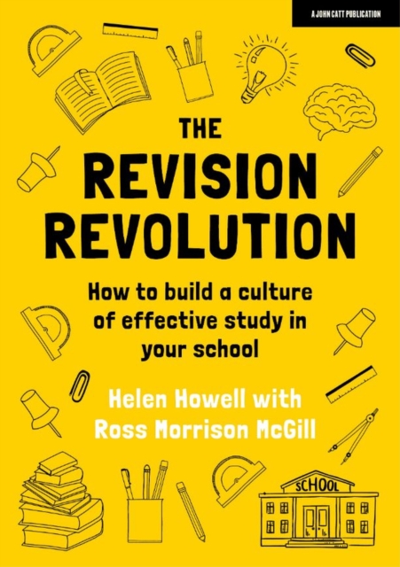 The Revision Revolution: How to build a culture of effective study in your school, EPUB eBook