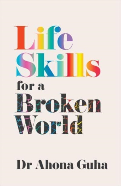 Life Skills for a Broken World, Hardback Book