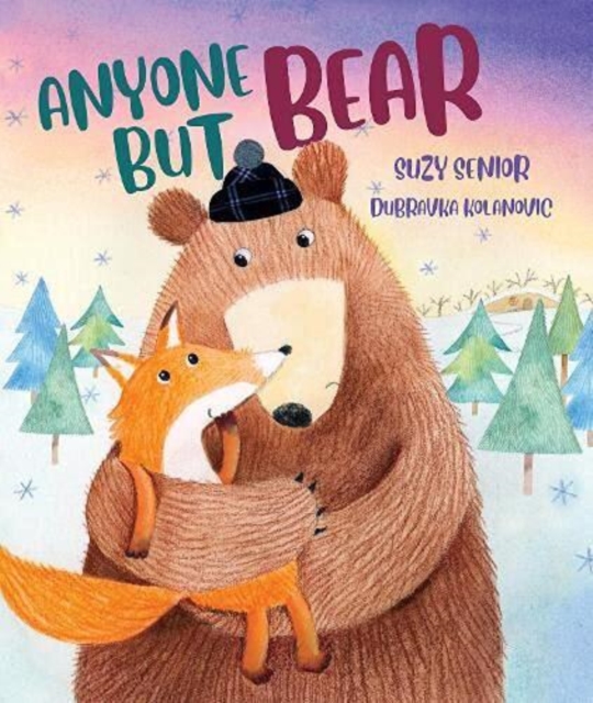 Anyone But Bear, Paperback / softback Book