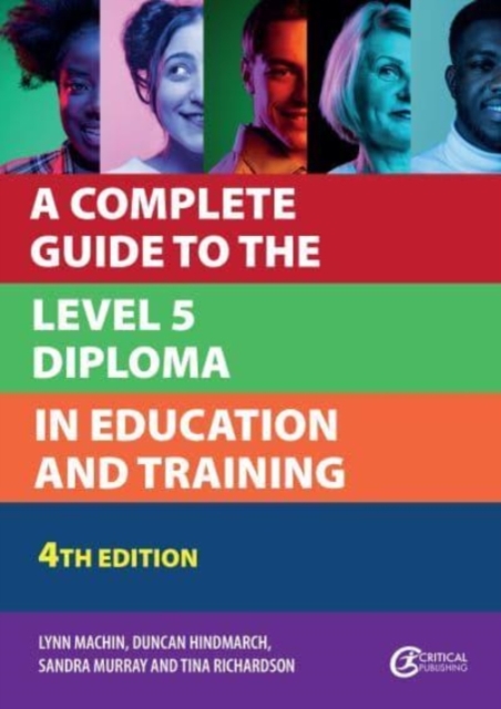 A Complete Guide to the Level 5 Diploma in Education and Training, Paperback / softback Book