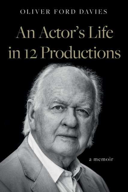 An Actor's Life in 12 Productions, Paperback / softback Book