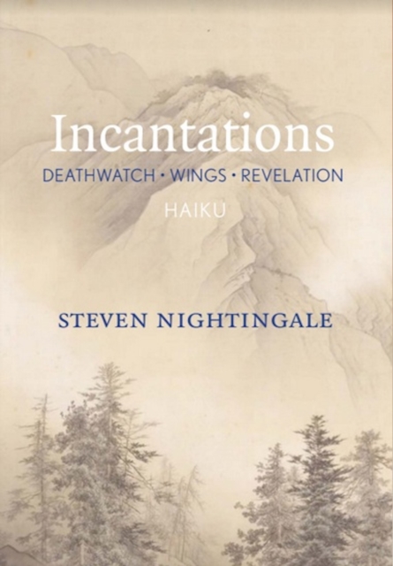 Incantations : Deathwatch - Wings - Revelation, Paperback / softback Book