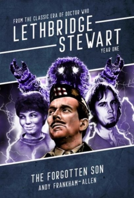 Lethbridge-Stewart: The Forgotten Son, Paperback / softback Book