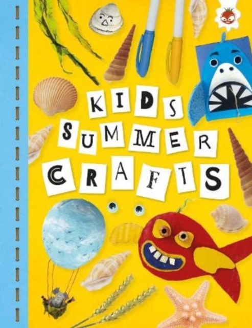 KIDS SUMMER CRAFTS : Kids Seasonal Crafts - STEAM, Paperback / softback Book