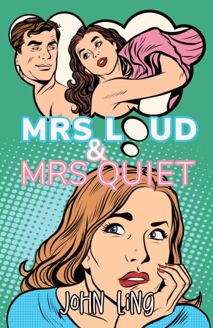 Mrs Loud and Mrs Quiet, Paperback / softback Book