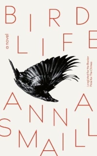 Bird Life : a novel, Hardback Book