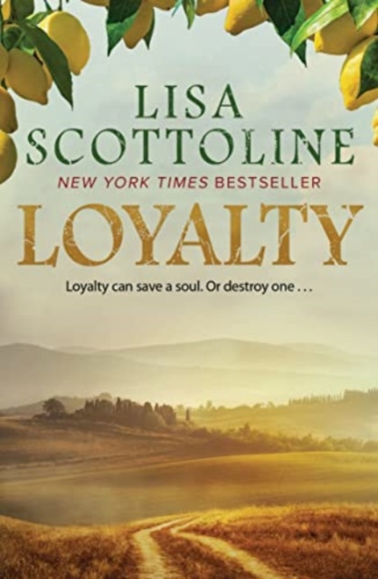 Loyalty : 2023 bestseller, an action-packed epic of love and justice during the rise of the Mafia in Sicily., Paperback / softback Book