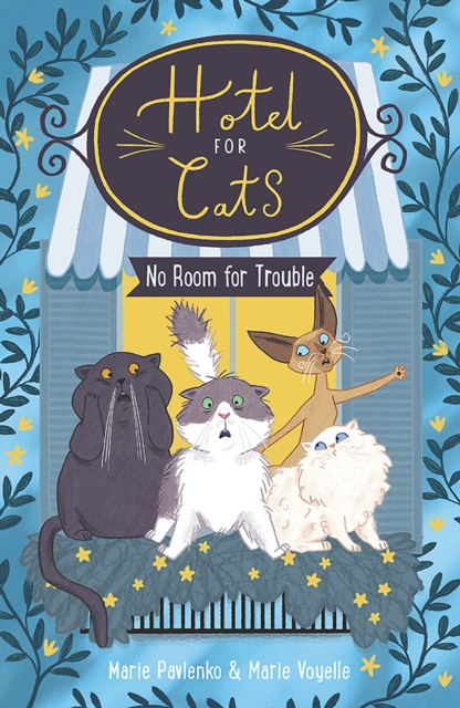 Hotel for Cats: No Room for Trouble, Paperback / softback Book