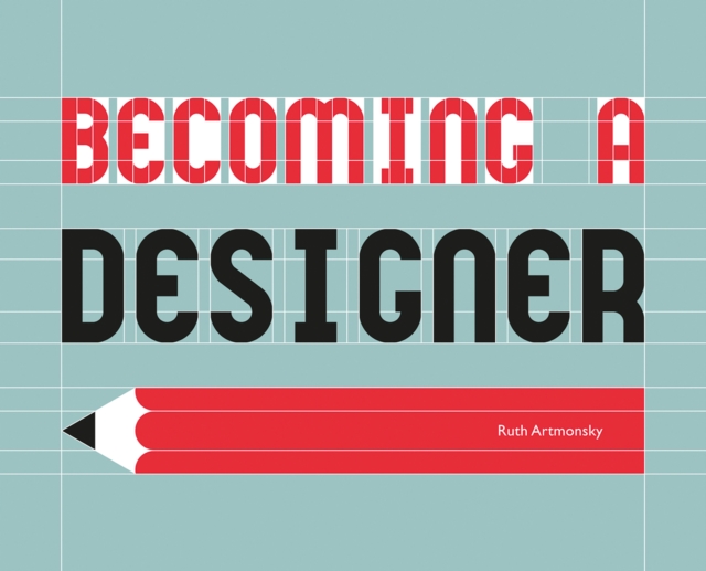 Becoming a Designer, Paperback / softback Book