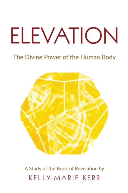 Elevation : The Divine Power of The Human Body, Paperback / softback Book