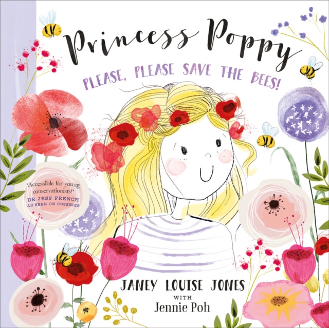 Princess Poppy : Please, please save the bees, Paperback / softback Book