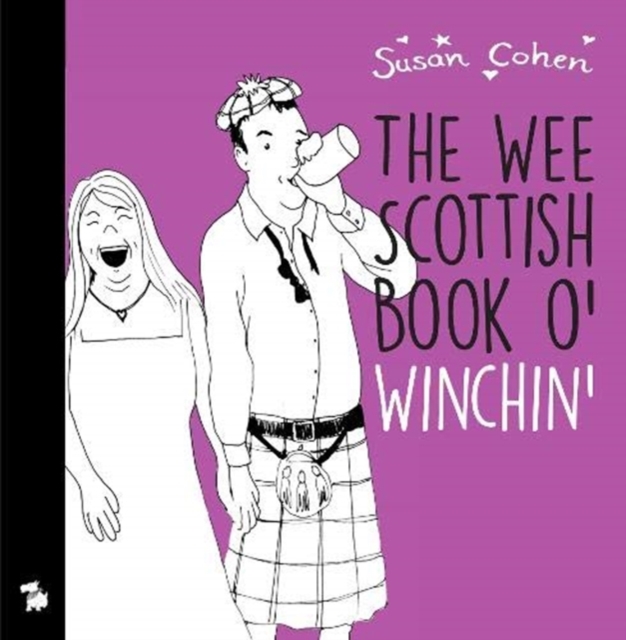 The Wee Book o' Winchin' : For Every Jock There's A Jessie, Paperback / softback Book