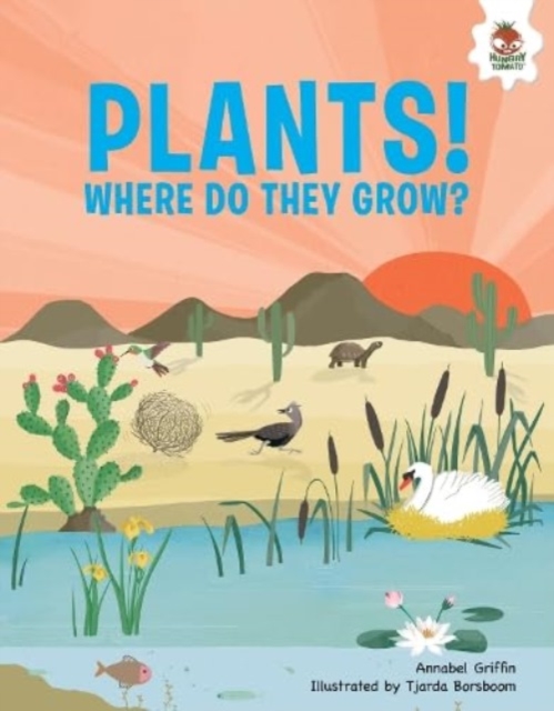 Plants! : Where Do They Grow, Paperback / softback Book