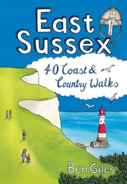 East Sussex : 40 Coast and Country Walks, Paperback / softback Book
