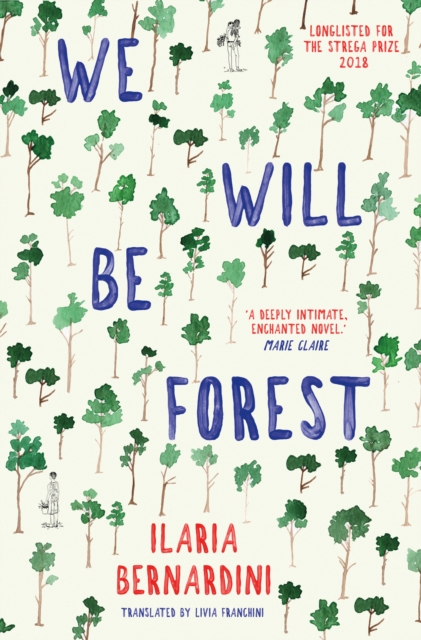 We Will Be Forest, Paperback / softback Book