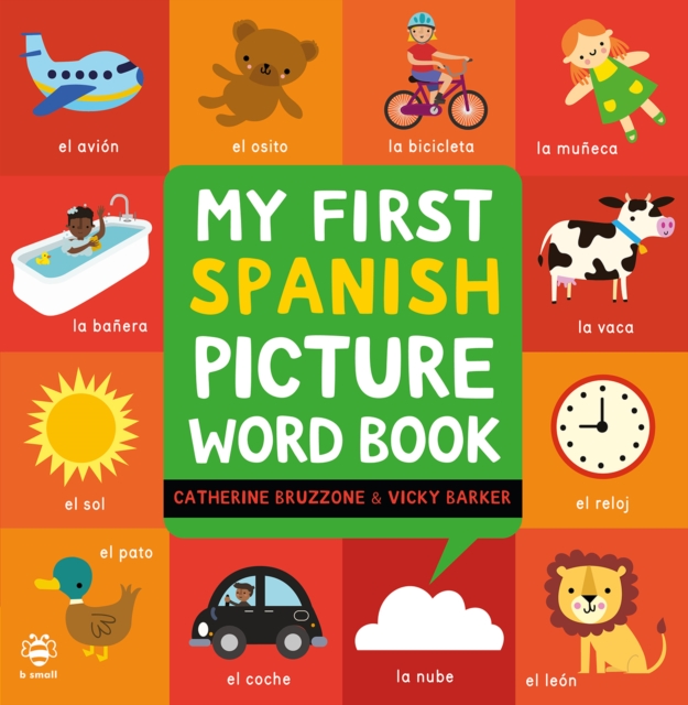 My First Spanish Picture Word Book, Hardback Book