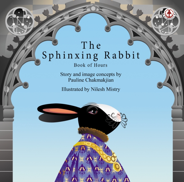 The Sphinxing Rabbit : Book of Hours, EPUB eBook