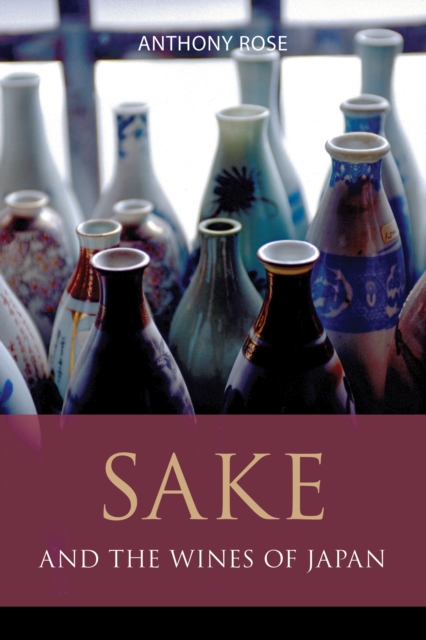Sake and the Wines of Japan, EPUB eBook