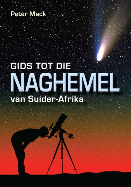 Gids tot die Naghemel van Suider-Afrika, PDF eBook