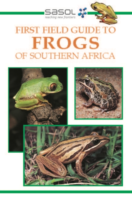 Sasol First Field Guide to Frogs of Southern Africa, EPUB eBook