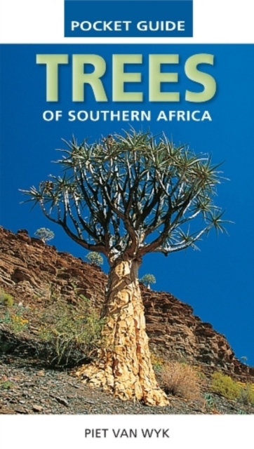 Pocket Guide to Trees of Southern Africa, Paperback / softback Book