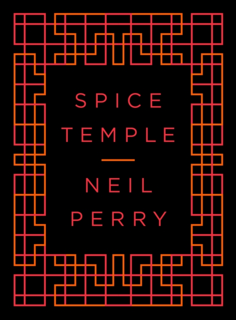 Spice Temple, Hardback Book