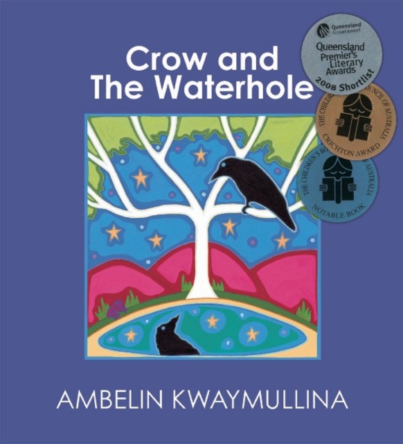 Crow and The Waterhole, Paperback / softback Book