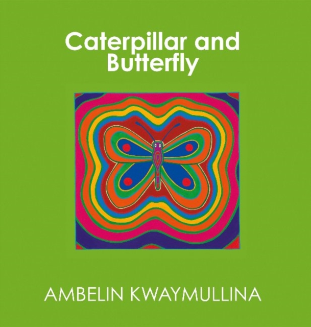 Caterpillar and Butterfly, Paperback / softback Book