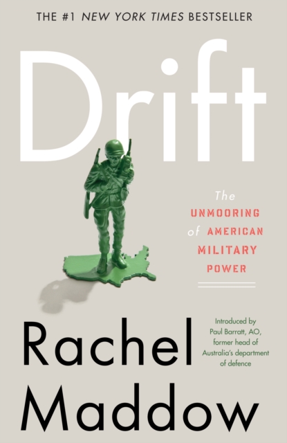 Drift : the unmooring of American military power, EPUB eBook