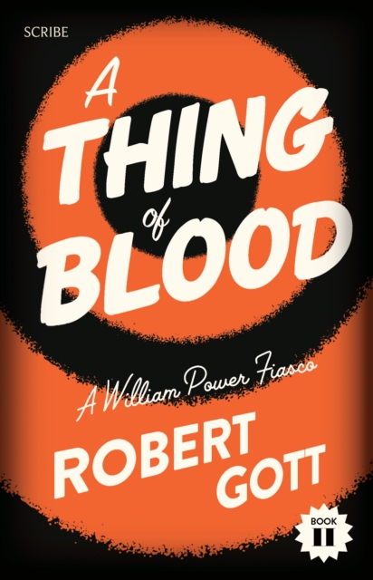 A Thing of Blood : a William Power fiasco, EPUB eBook