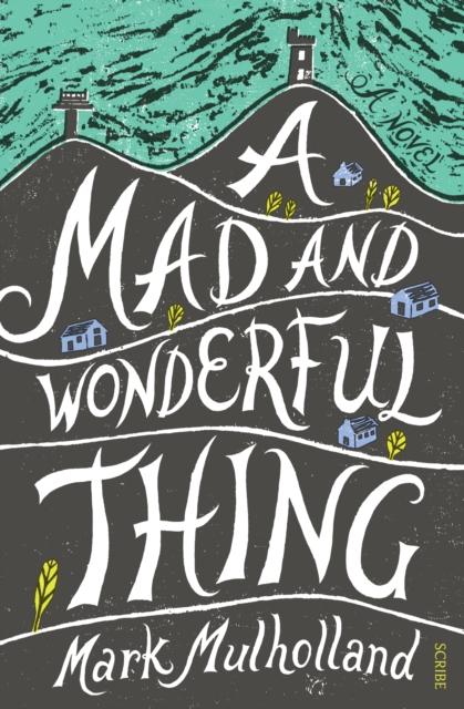 A Mad and Wonderful Thing, EPUB eBook