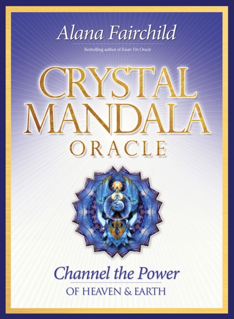 Crystal Mandala Oracle : Channel the Power of Heaven & Earth, Multiple-component retail product Book