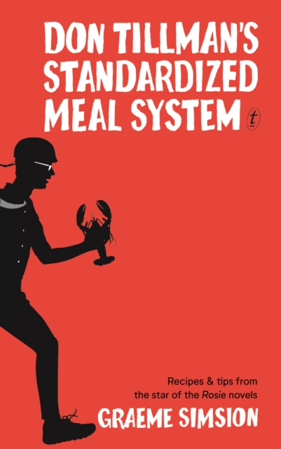 Don Tillman's Standardised Meal System, Hardback Book