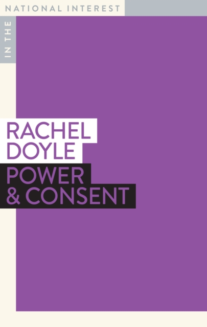 Power & Consent, Paperback / softback Book