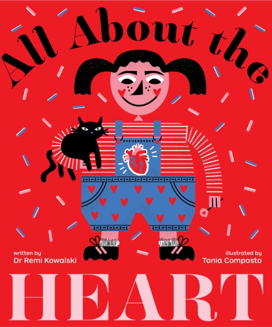 All About the Heart, Hardback Book