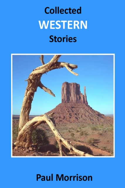 Collected Western Stories, EPUB eBook